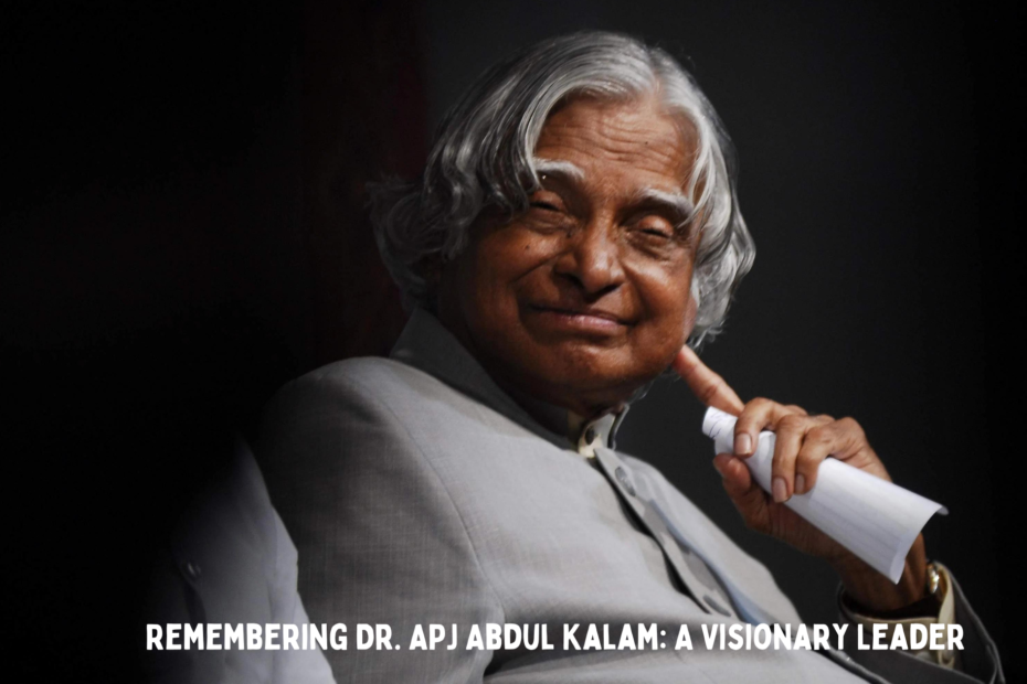 Remembering Dr. APJ Abdul Kalam: A Visionary Leader - Unemployers